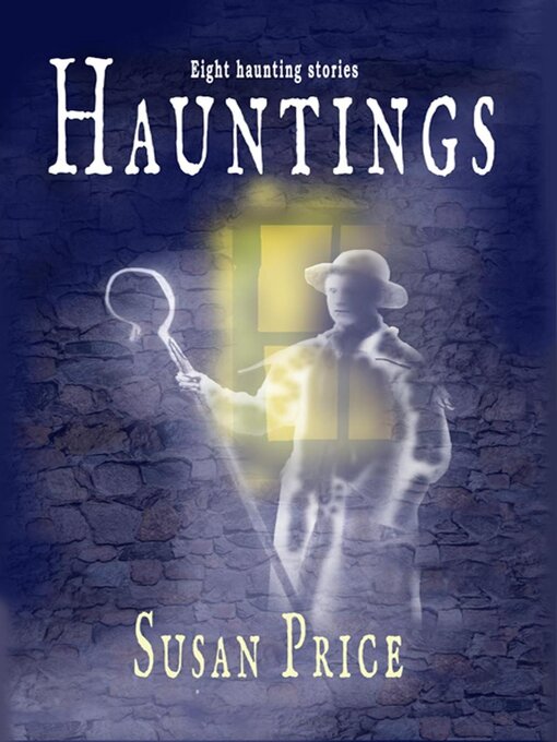 Title details for Hauntings by Susan Price - Available